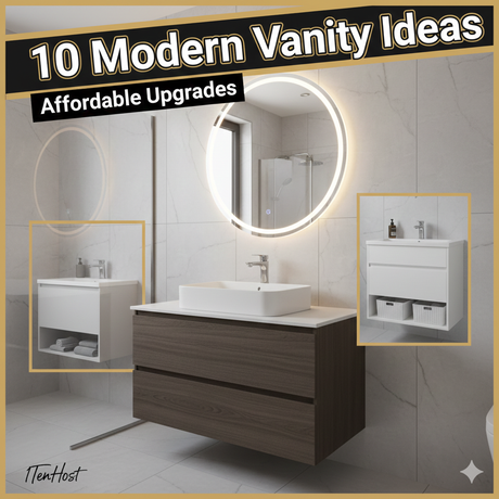 10 Modern Vanity Ideas for Affordable Bathroom Upgrades