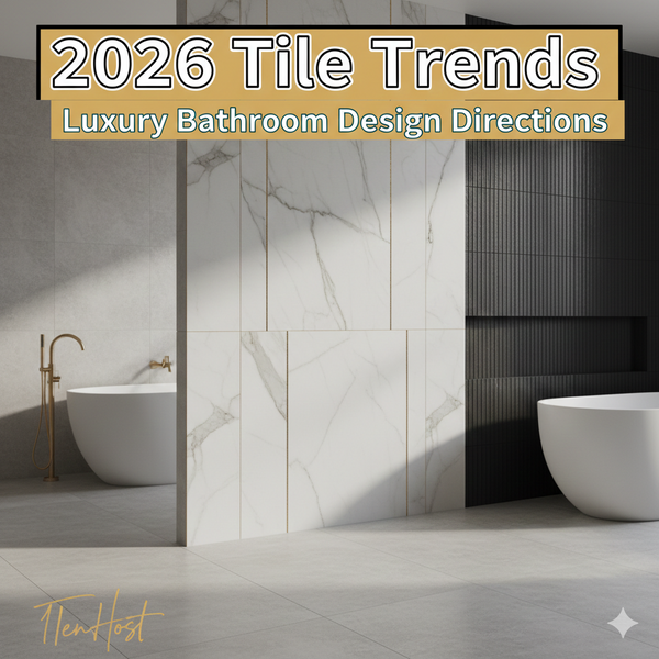 2026 Tile Trends for Luxury Bathrooms (Design Directions Defining the Year Ahead)