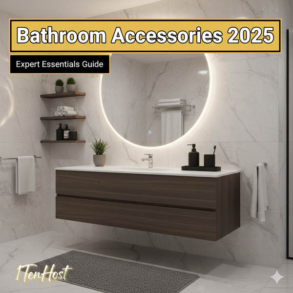 Bathroom Accessories Every Home Needs in 2025