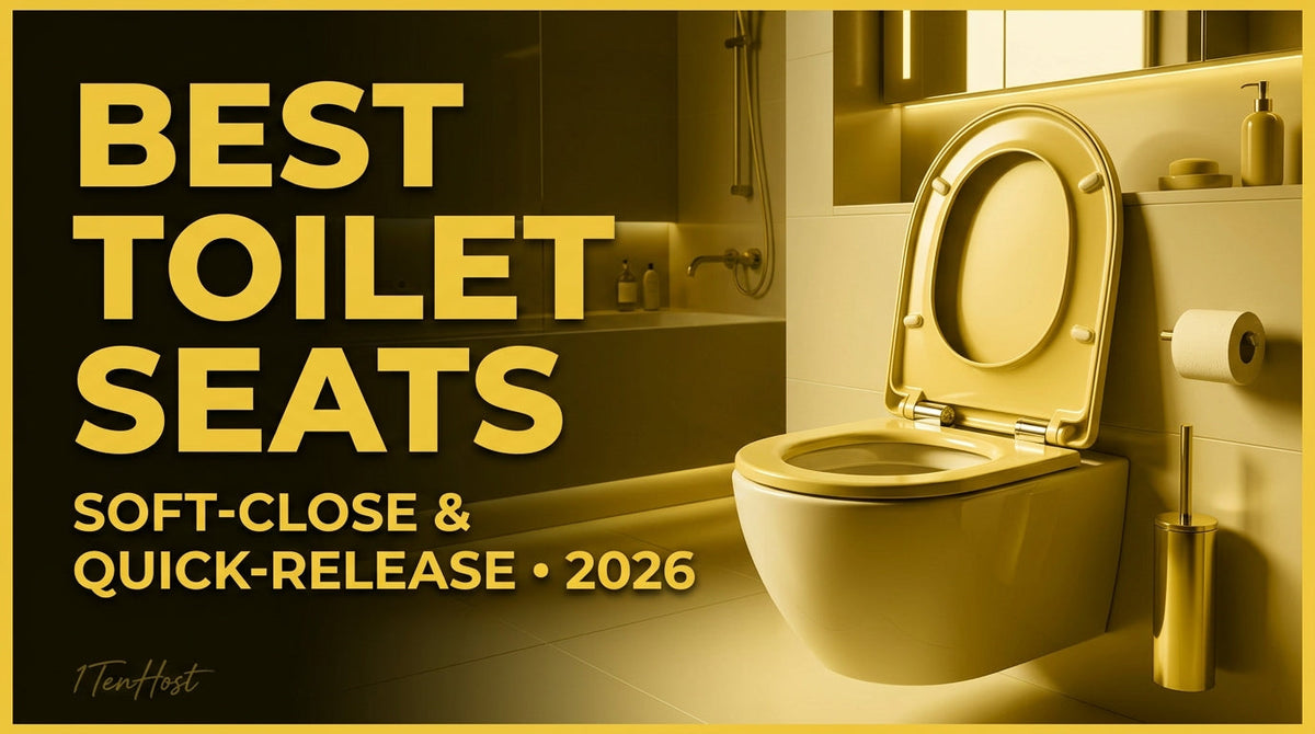 Best Bathroom Toilet Seats to Buy – Soft-Close & Quick-Release 2026