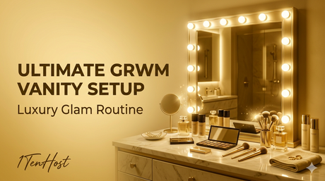 Ladies' Day Luxury: Creating the Ultimate GRWM Vanity Station