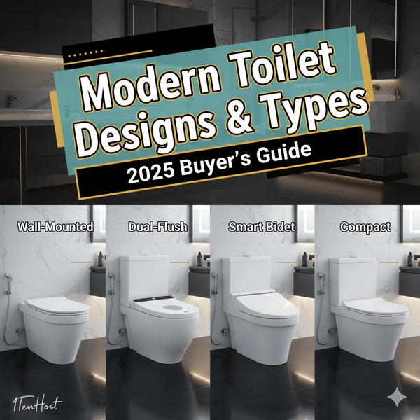 Modern Toilet Designs & Types Explained (2025 Buyer’s Guide)