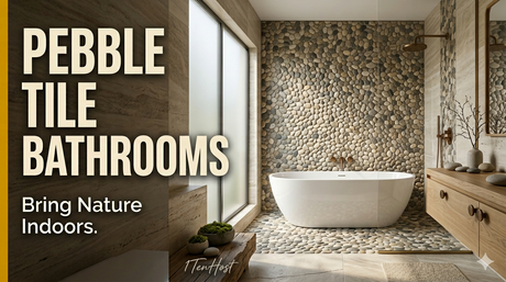 Pooh Sticks & Pebbles: How Pebble Bathroom Tiles Bring Nature Into Modern Design
